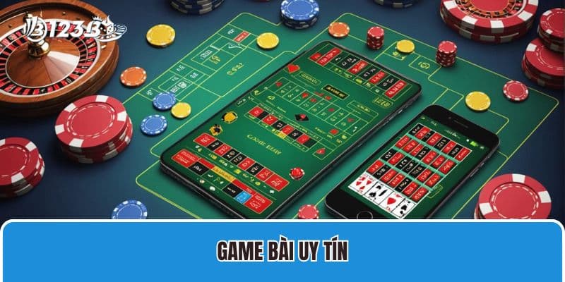 game bài uy tín