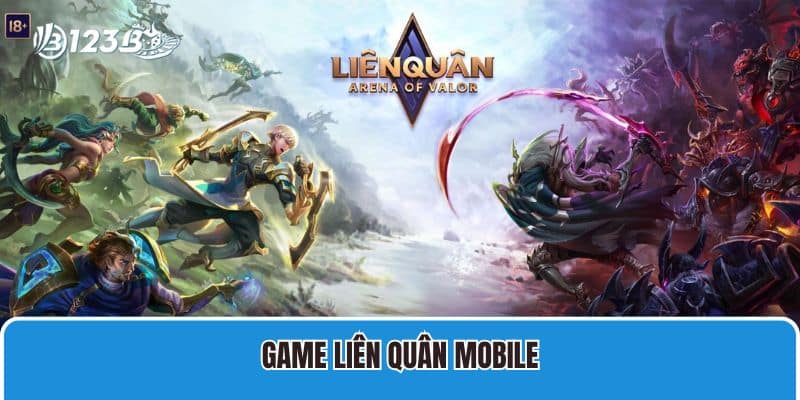 Game Liên Quân Mobile